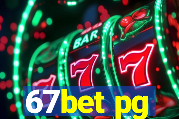 67bet pg